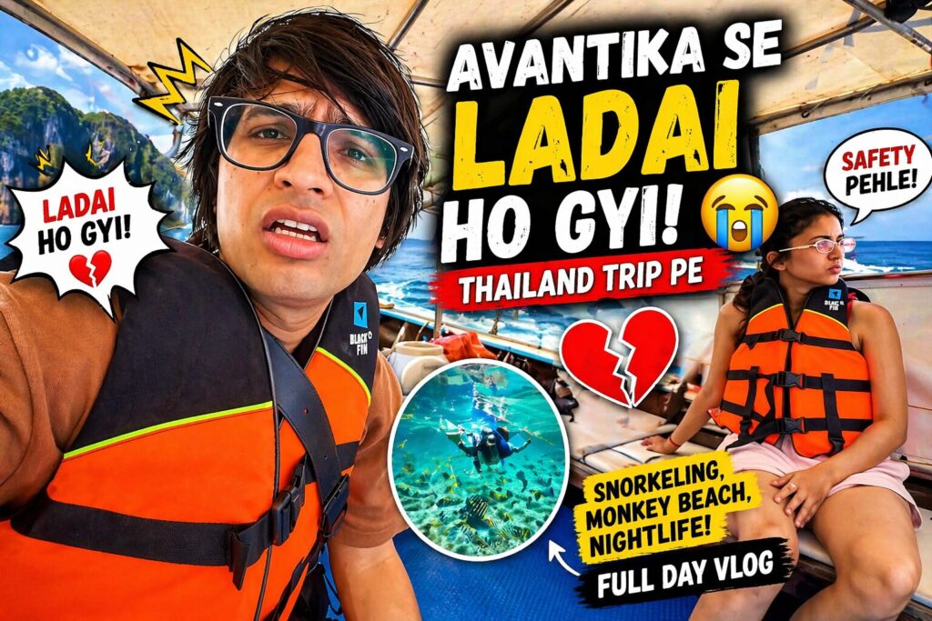 Avantika Se Ladai Hogyi Thailand Trip Pe! Boat ride, snorkeling aur funny arguments ke beech full drama aur travel moments dekho 😱